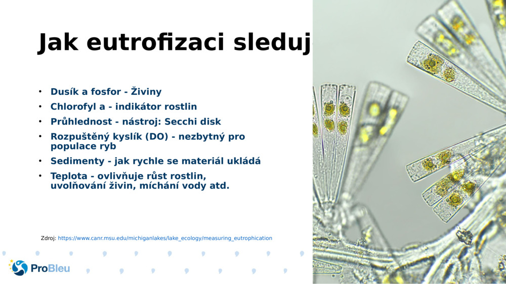 Jak eutrofizaci sledujeme?