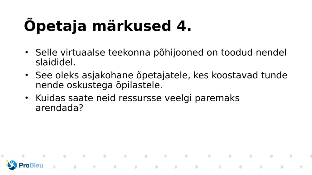 Õpetaja märkused 4.