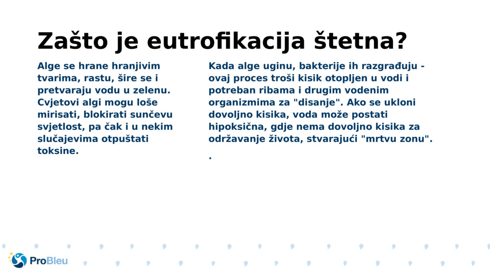 Zašto je eutrofikacija štetna?