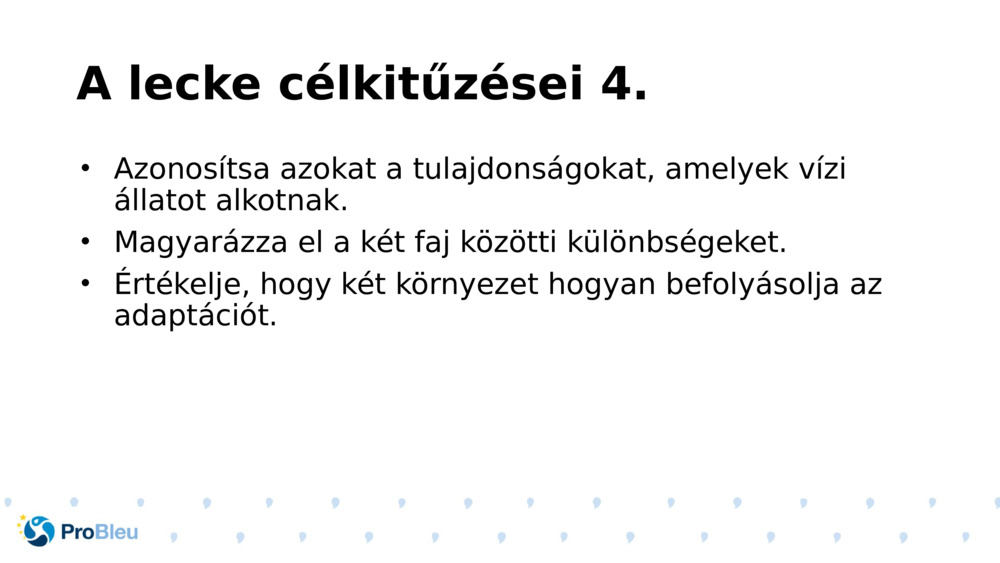 A lecke célkitűzései 4.