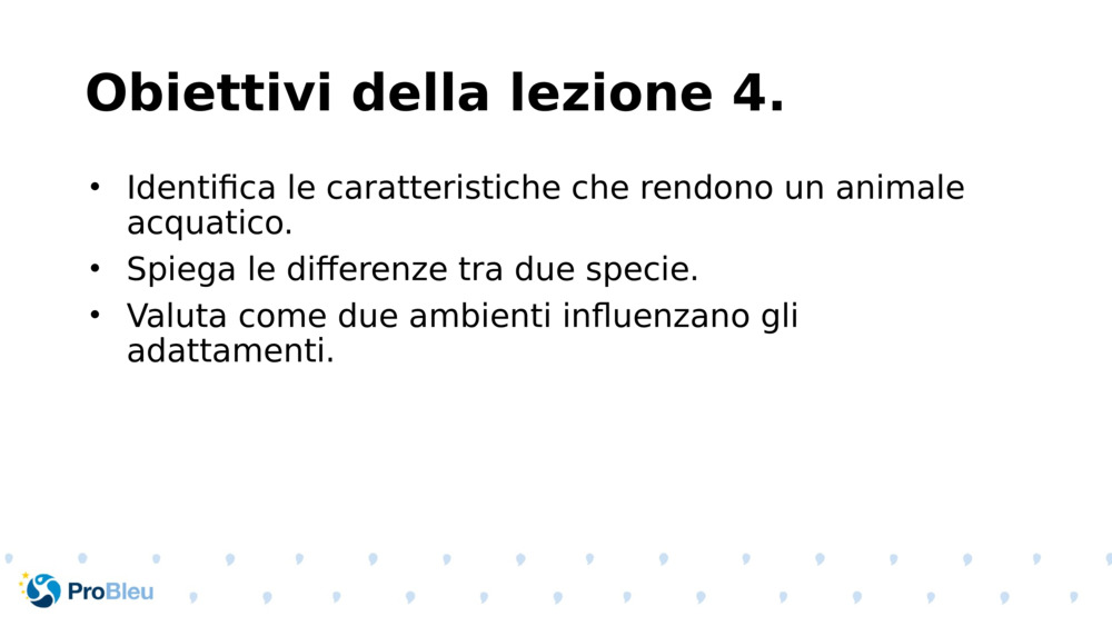Obiettivi della lezione 4.