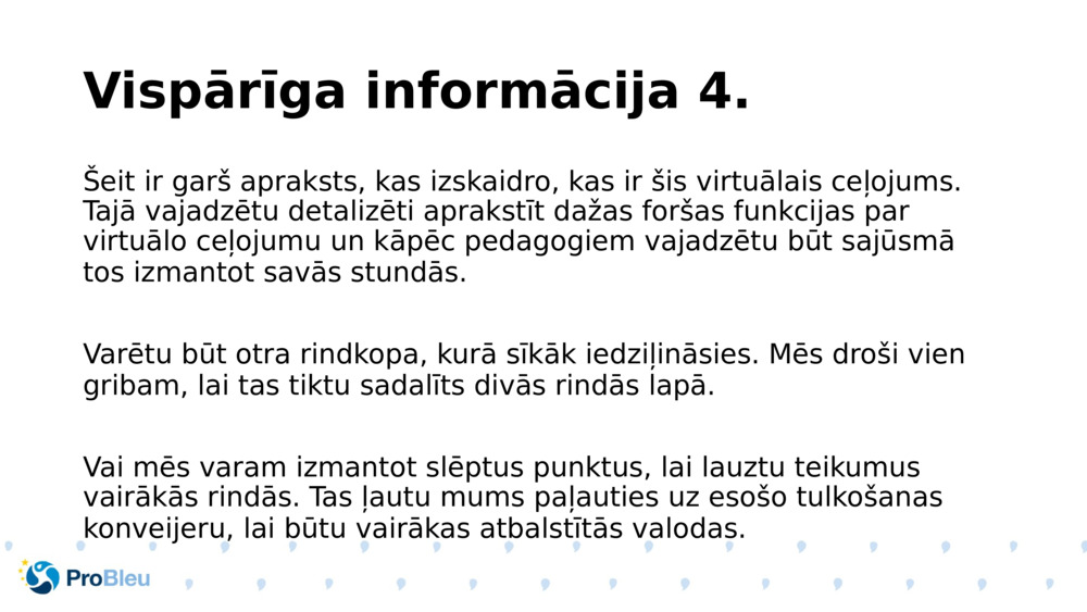 Vispārīga informācija 4.