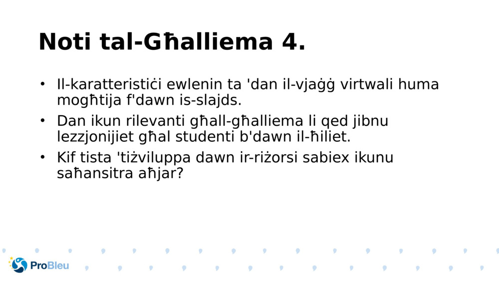 Noti tal-Għalliema 4.