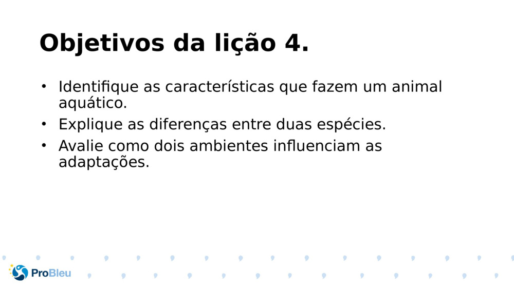 Objetivos da lição 4.