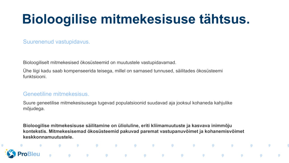 Suurenenud vastupidavus.