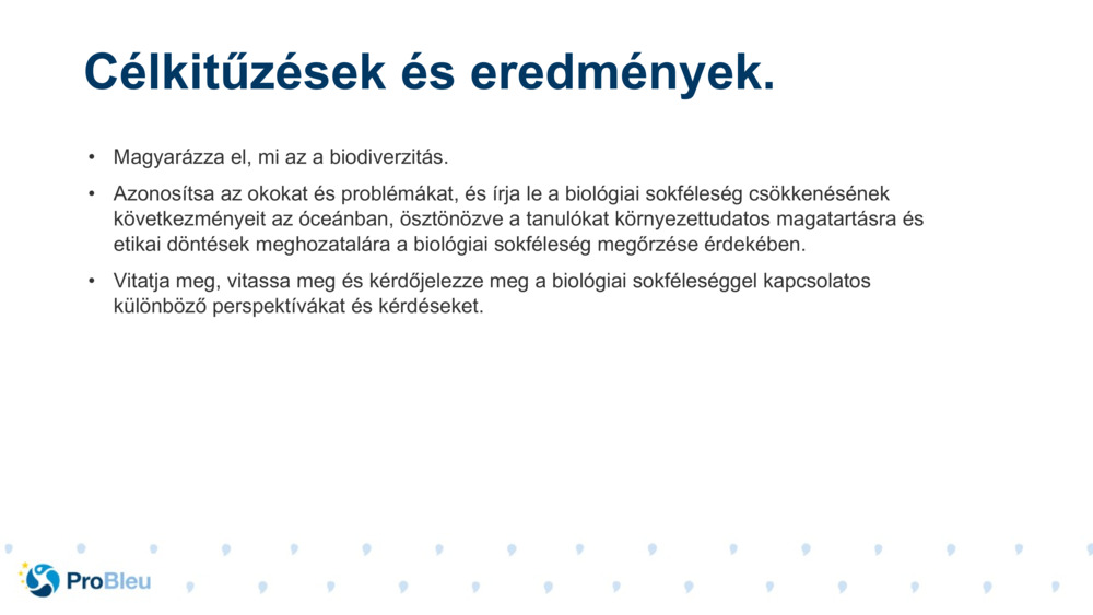 Magyarázza el, mi az a biodiverzitás.