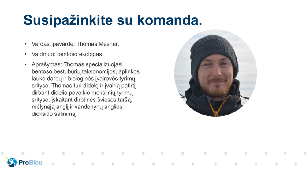 Vardas, pavardė: Thomas Mesher.