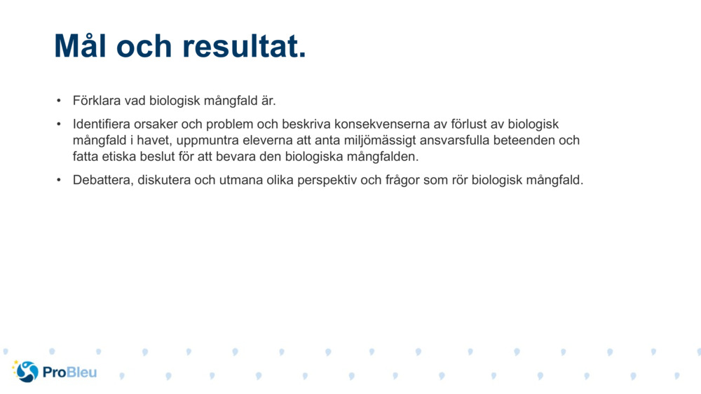 Förklara vad biologisk mångfald är.