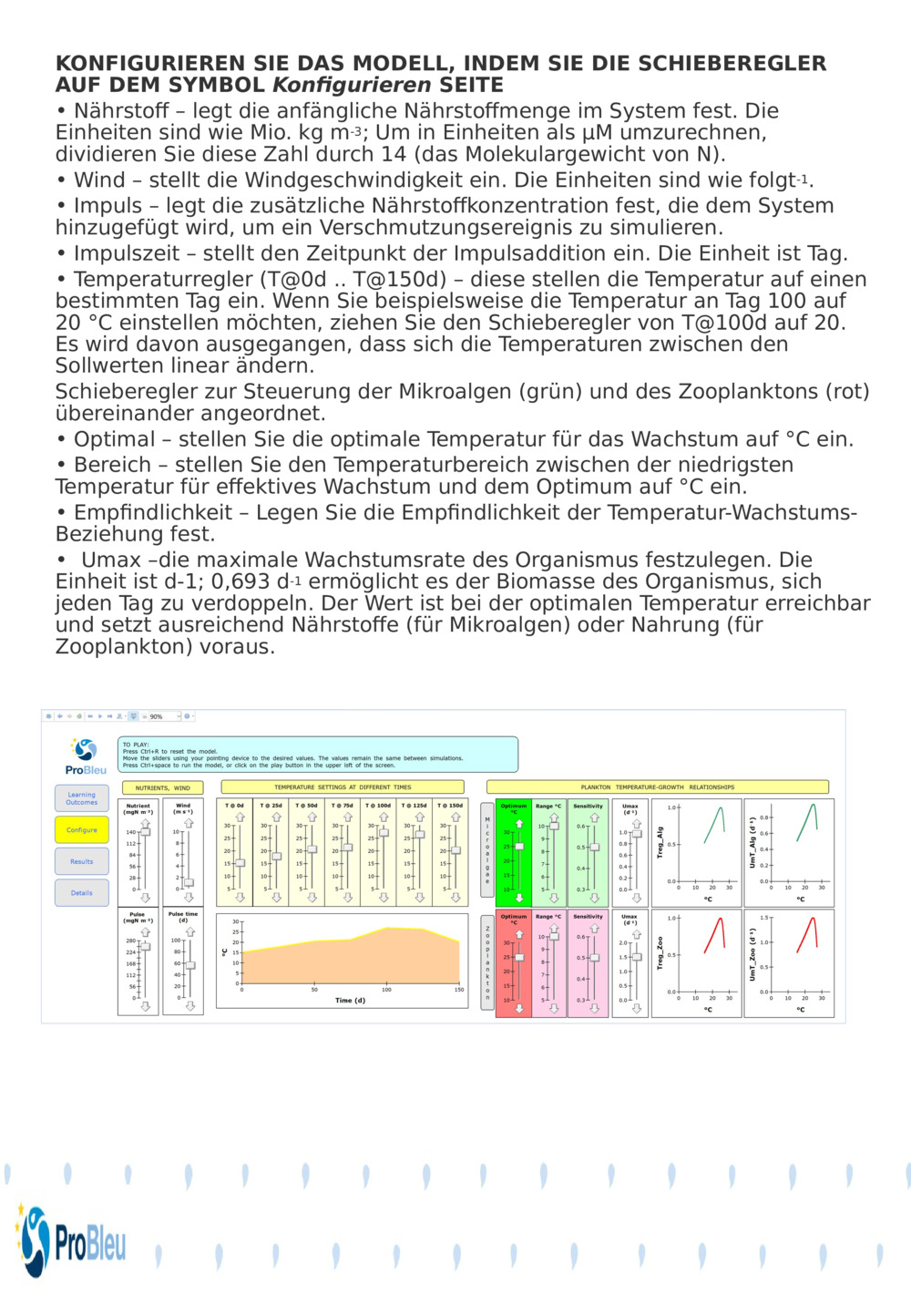 KONFIGURIEREN SIE DAS MODELL, INDEM SIE DIE SCHIEBEREGLER AUF DEM SYMBOL 