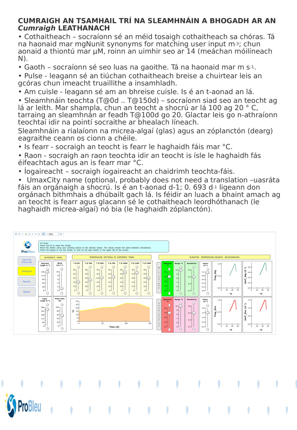 CUMRAIGH AN TSAMHAIL TRÍ NA SLEAMHNÁIN A BHOGADH AR AN 