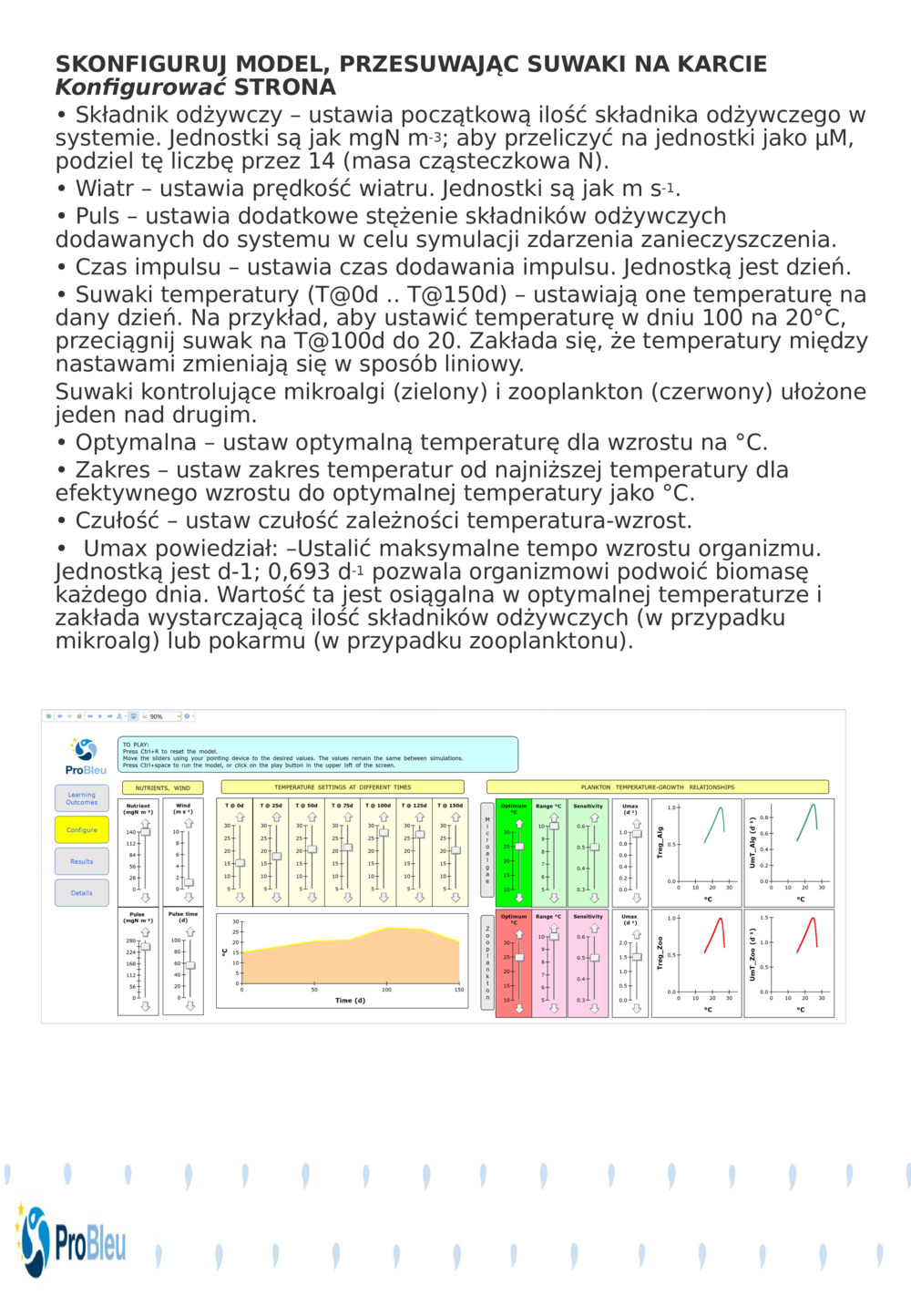 SKONFIGURUJ MODEL, PRZESUWAJĄC SUWAKI NA KARCIE 