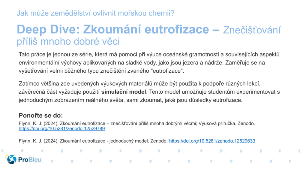 Deep Dive: Zkoumání eutrofizace – 