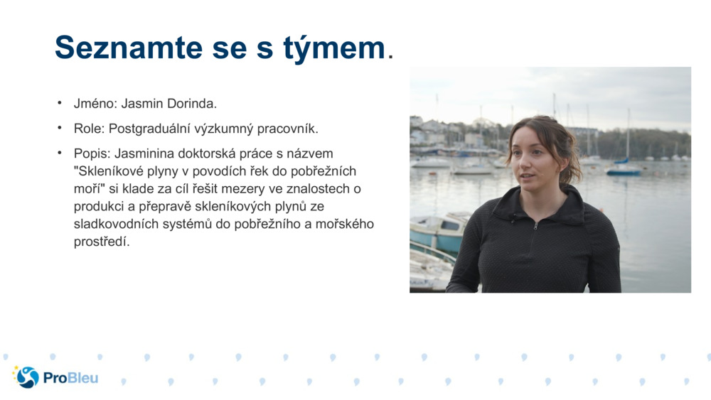 Jméno: Jasmin Dorinda