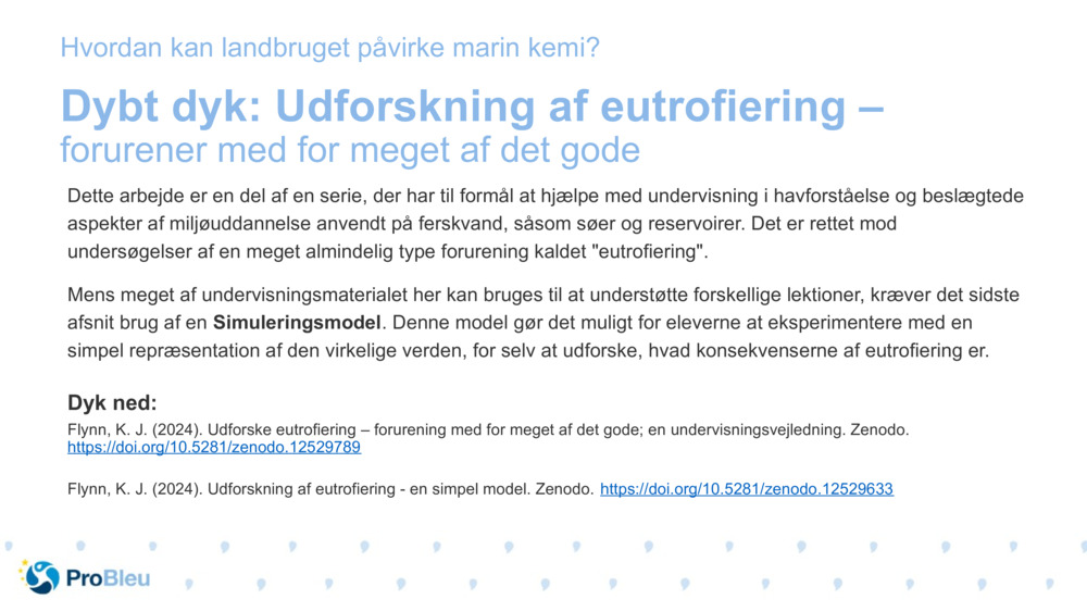 Dybt dyk: Udforskning af eutrofiering – 