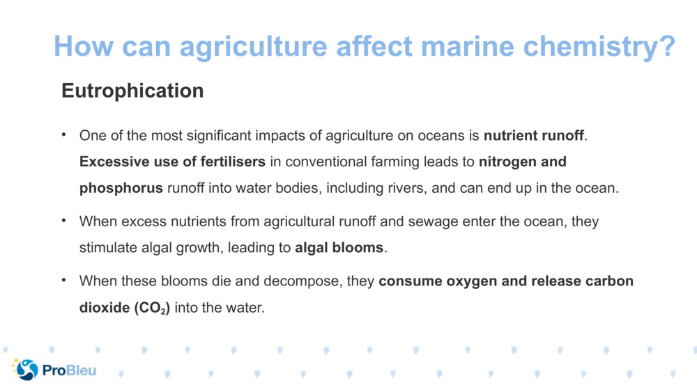 How can agriculture affect marine chemistry?