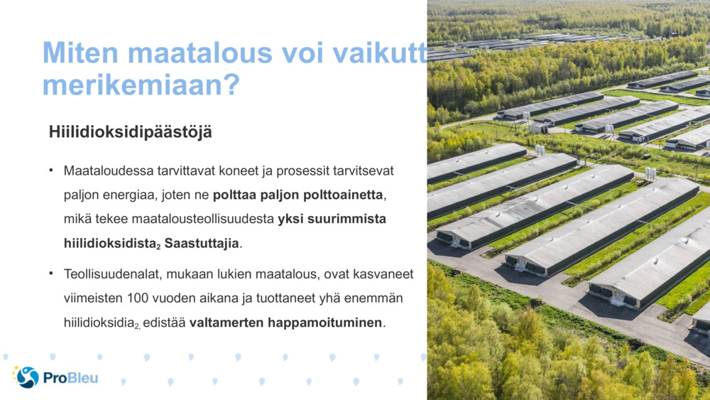 Miten maatalous voi vaikuttaa merikemiaan?