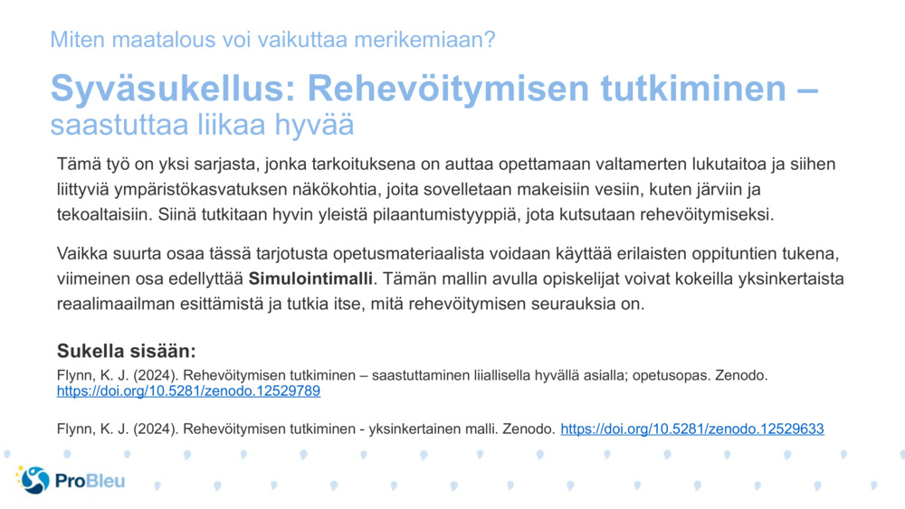 Syväsukellus: Rehevöitymisen tutkiminen – 