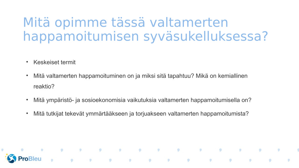 Mitä opimme tässä valtamerten happamoitumisen syväsukelluksessa?