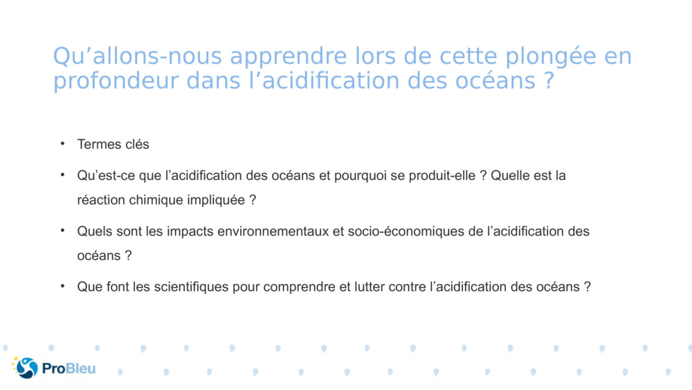 Qu’allons-nous apprendre lors de cette plongée en profondeur dans l’acidification des océans ?