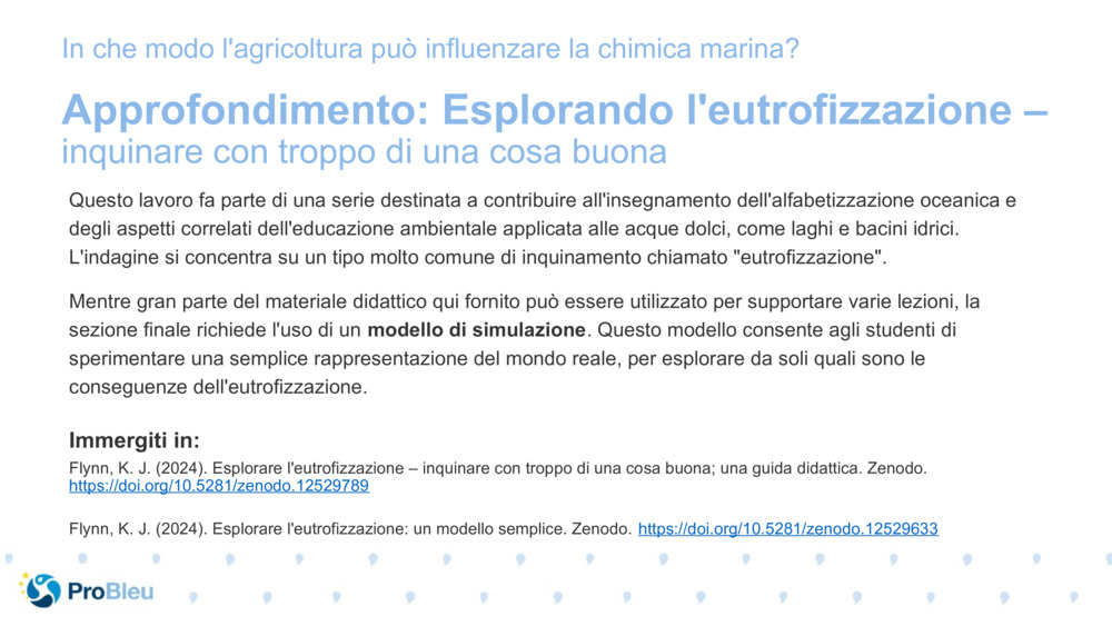 Approfondimento: Esplorando l'eutrofizzazione – 