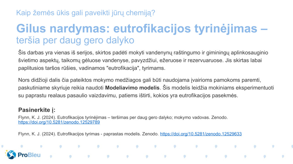 Gilus nardymas: eutrofikacijos tyrinėjimas – 
