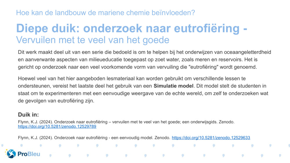 Diepe duik: onderzoek naar eutrofiëring - 
