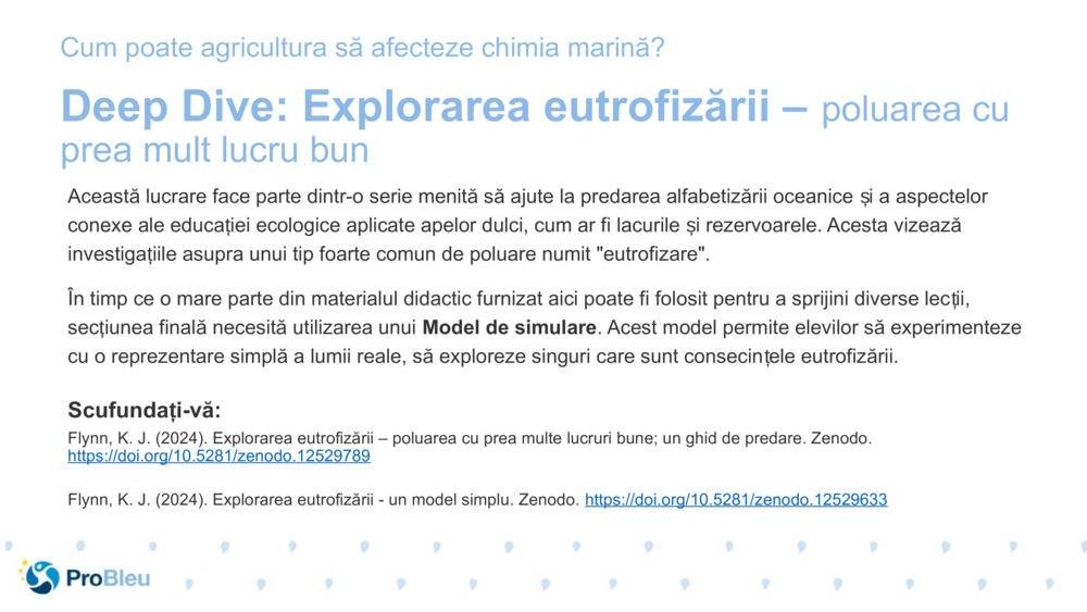 Deep Dive: Explorarea eutrofizării – 