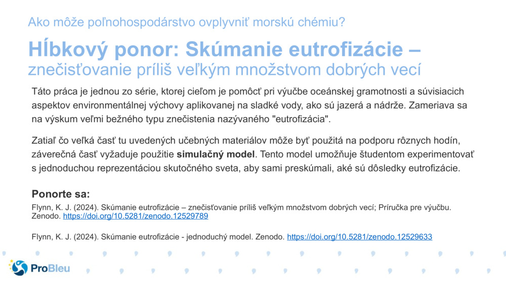 Hĺbkový ponor: Skúmanie eutrofizácie – 
