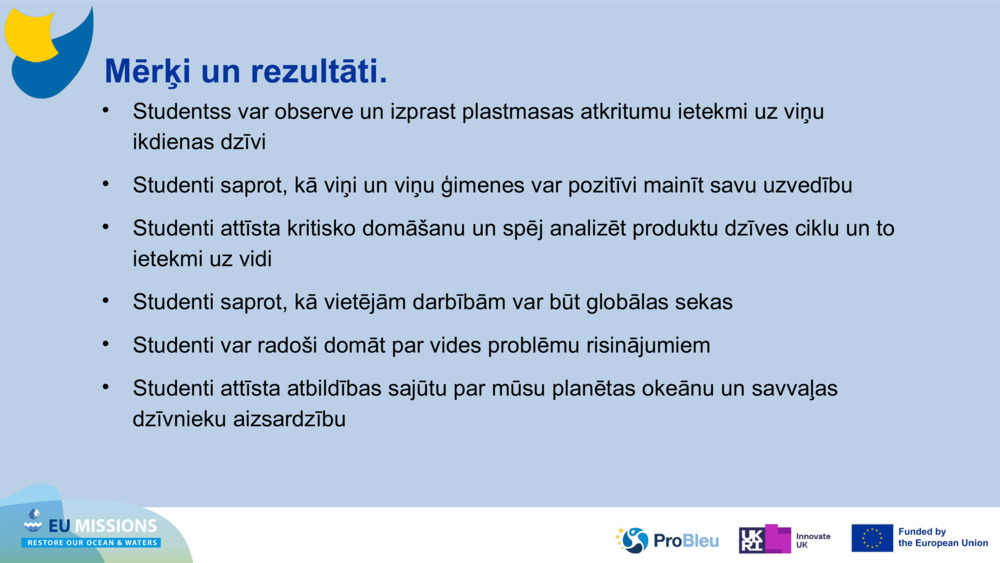 Mērķi un rezultāti