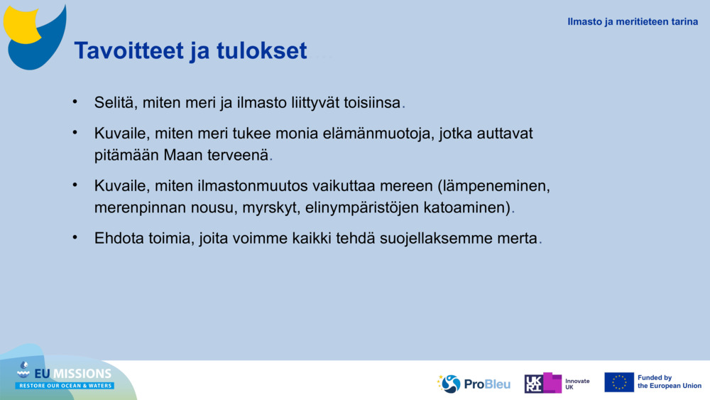 Tavoitteet ja tulokset