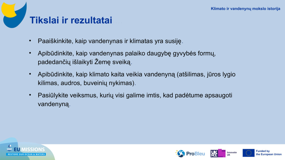 Tikslai ir rezultatai