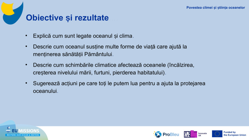Obiective și rezultate